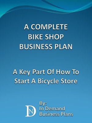 cover image of A Complete Bike Shop Business Plan